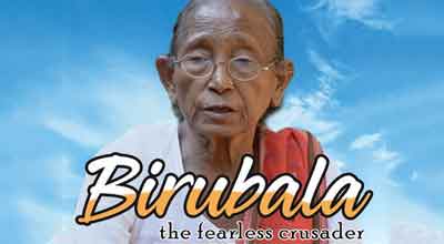 Birubala - The Fearless Crusader